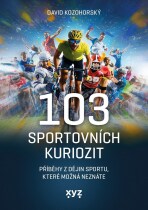 103 sportovních kuriozit - David Kozohorský