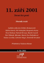 11. září 2001 - Ladislav Jakl, Roman Joch, ...