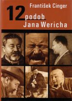 12 podob Jana Wericha - František Cinger