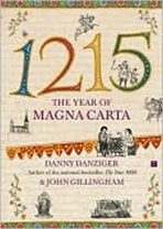 1215 Year of Magna Carta - Danny Danziger,John Gillingham