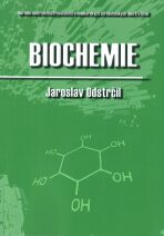 Biochemie - Jaroslav Odstrčil