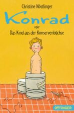 Konrad oder das Kind aus der Konservenbuchse - Christine Nostlingerová