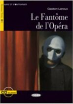 Le Fantôme de l'Opéra - Gaston Leroux