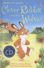 Usborne First Readring - Clever Rabbit and the Wolves + CD - Susanna Davidsonová