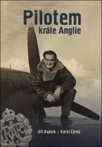 Pilotem krále Anglie - Jiří Rajlich, Karel Černý