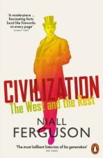 Civilization : The West and the Rest - Niall Ferguson