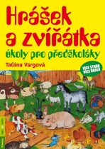 Hrášek a zvířátka – úkoly pro předškoláky - Taťána Vargová