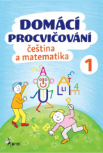 Domácí procvičování čeština a matematika 1 - Iva Nováková