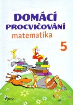 Domácí procvičování matematika 5 - Petr Šulc,Marcela Žižková