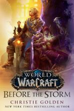 Before the Storm (World of Warcraft) - Christie Golden