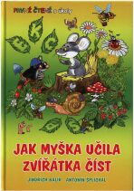 Jak myška učila zvířátka číst - První čtení s úkoly - Jindřich Balík