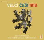 Velcí Češi 1918 - Jiří Hromada, ...