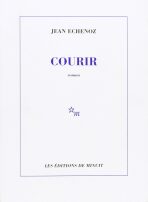 Courir - Jean Echenoz