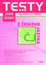 Testy 2019-2020 z českého jazyka pro žáky 5. a 7. tříd ZŠ - 