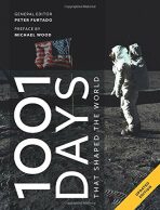 1001 Days That Shaped Our World - Peter Furtado