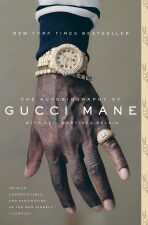 The Autobiography of Gucci Mane - Mane Gucci