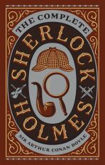 The Complete Sherlock Holmes - 