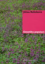 Genetika populací - Jiřina Relichová