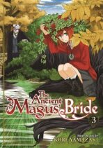 The Ancient Magus´ Bride: Volume 3 - Kore Yamazaki