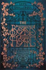The Beast's Heart - Shallcross