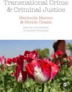 Transnational Crime and Criminal Justice - Marinella Marmo,Nerida Chazal