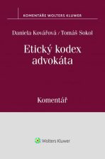 Etický kodex advokáta - Daniela Kovářová, ...