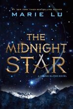 The Midnight Star (Young Elites Novel) - Marie Lu