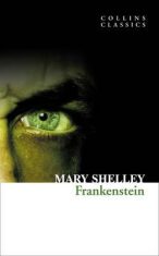 Frankenstein (Collins Classics) - Mary W. Shelley