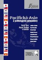 Pacifická Asie - Z politologické perspektivy - David Šanc,Marek Ženíšek