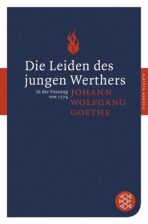 Die Leiden des jungen Werthers - Johann Wolfgang Goethe
