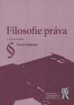 Filosofie práva, 2. vydání - Pavel Holländer