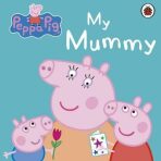 Peppa Pig: My Mummy - 