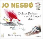 Doktor Proktor a velká loupež zlata - Jo Nesbø