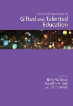 The SAGE Handbook of Gifted and Talented Education - Belle Wallace