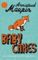 Babycakes : Tales of the City 4 - Armistead Maupin