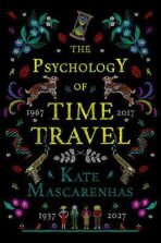 The Psychology of Time Travel - Kate Mascarenhas