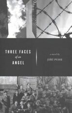 Three Faces of an Angel - Jiří Pehe