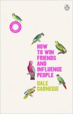 How to Win Friends and Influence People (Defekt) - Dale Carnegie