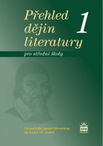 Přehled dějin literatury pro SŠ 1, učebnice - Josef Soukal