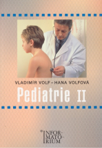 Pediatrie II - Hana Volfová,Vladimír Volf
