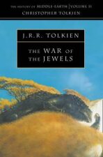 The History of Middle-Earth 11: War of the Jewels - J. R. R. Tolkien, ...