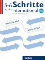 Schritte international Neu 3-6 - Deutsch für Ihren Beruf - 