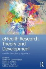 eHealth Research, Theory and Development: A Multi-Disciplinary Approach - Robert M. Pirsig