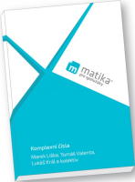 Komplexní čísla (učebnice) - Marek Liška, Tomáš Valenta, ...