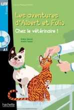 LFF A1: Albert et Folio: Chez le vétérinaire + CD Audio - Didiér Eberlé