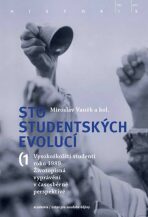 Sto studentských evolucí - Miroslav Vaněk
