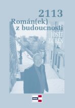 2113 Román(ek) z budoucnosti - Josef Duben