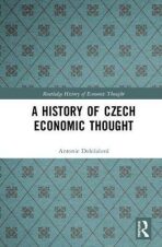A History of Czech Economic Thought - Antonie Doležalová