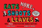Eats More, Shoots & Leaves: Why, All Punctuation Marks Matter! - Lynne Trussová