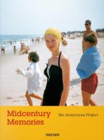 Midcentury Memories. The Anonymous Project - Lee Shulman
